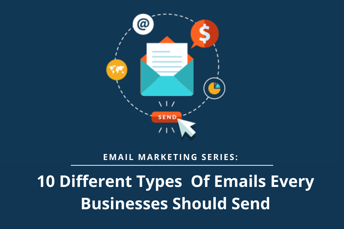 types of email marketing that work for any business