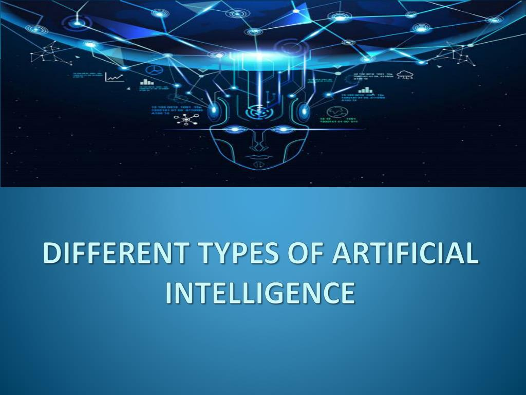 types of artificial intelligence