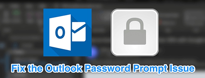 how to fix windows security that keeps asking for outlook password