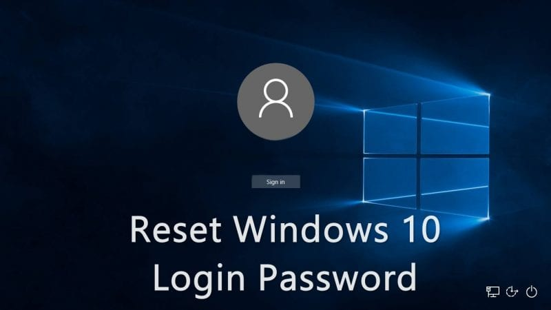 how to Reset Windows 10 Password without Logging in