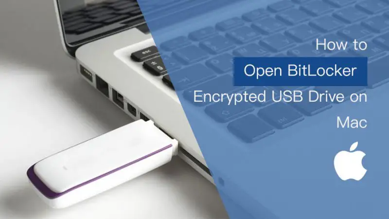 How to Decrypt BitLocker Protected USB Flash Drive on macOS/Mac OS X