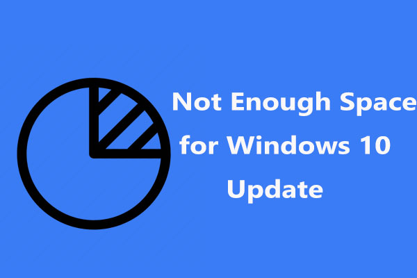 how to solve not Enough Space to Install the Latest Windows 10 Update